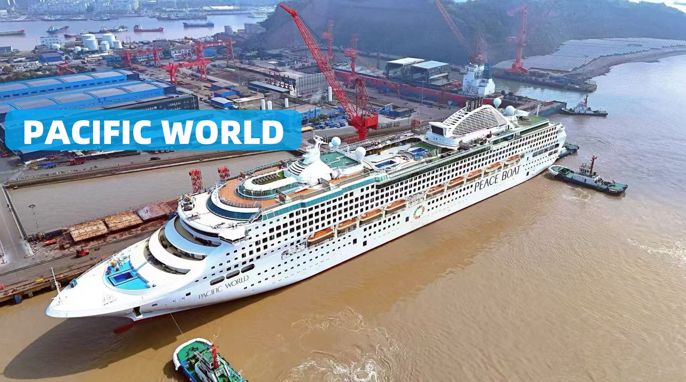 Eco-Friendly Conversion & Maintenance of the Luxury Cruise Liner PACIFIC WORLD in IMCZY